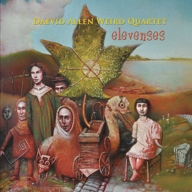 Daevid Allen Weird Quartet / Elevenses