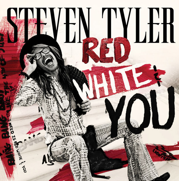 Steven Tyler / Red, White & You - Single