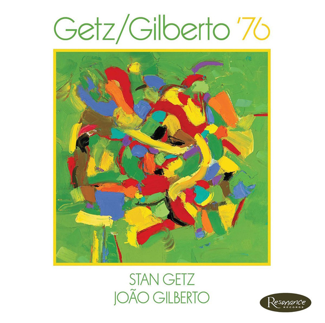 Stan Getz and Joao Gilberto / Getz/Gilberto '76