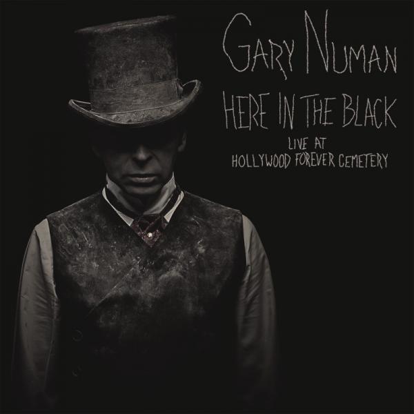 Gary Numan / Here In The Black - Live At Hollywood Forever Cemetery