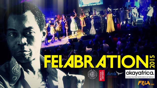 Felabration 2015 - Fela Kuti's Tribute Show