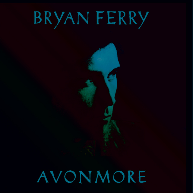 Bryan Ferry / AVONMORE (REMIXES) EP