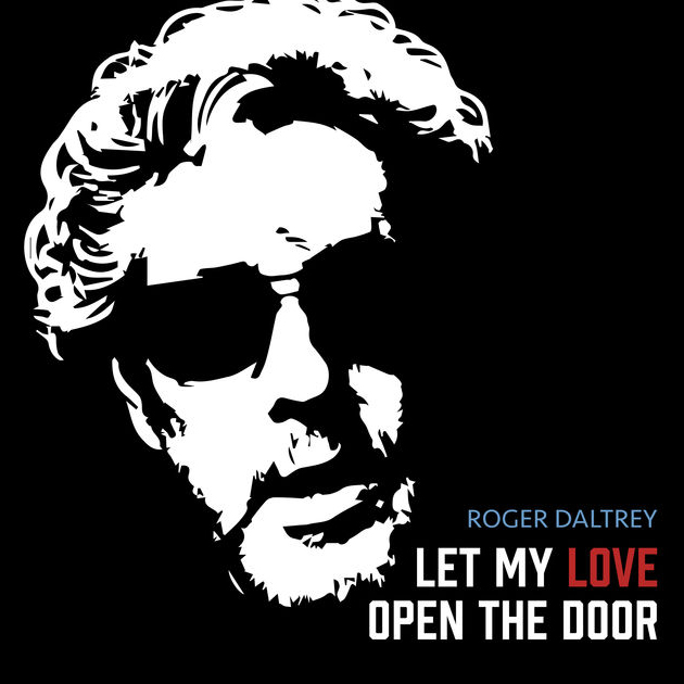 Roger Daltrey / Let My Love Open the Door - Single
