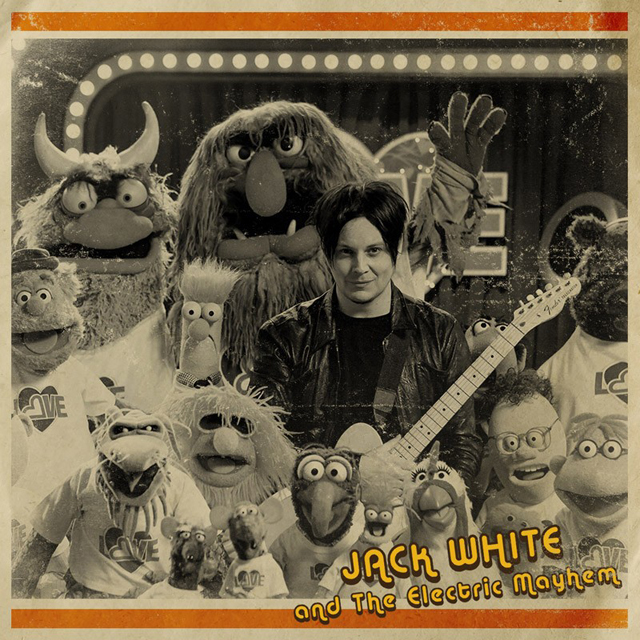 Jack White & The Electric Mayhem / You Are the Sunshine of My Life