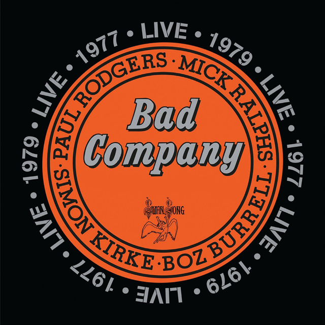 Bad Company / Bad Company Live In Concert 1977 & 1979