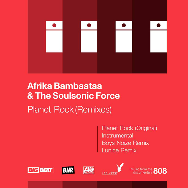 Afrika Bambaataa & The Soulsonic Force / Planet Rock ( Remix)