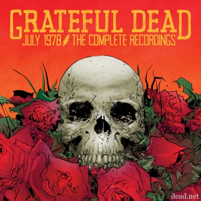 Grateful Dead / July 1978: The Complete Recordings