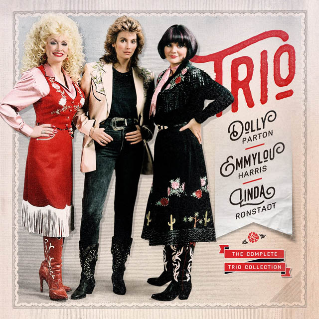 Dolly Parton, Linda Ronstadt & Emmylou Harris / The Complete Trio Collection