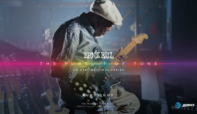 Ernie Ball: The Pursuit of Tone - Buddy Guy