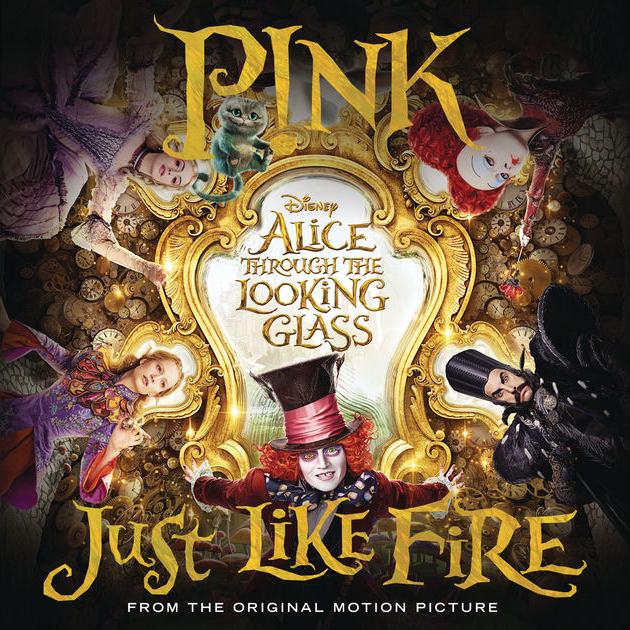 P!NK / Just Like Fire (From 