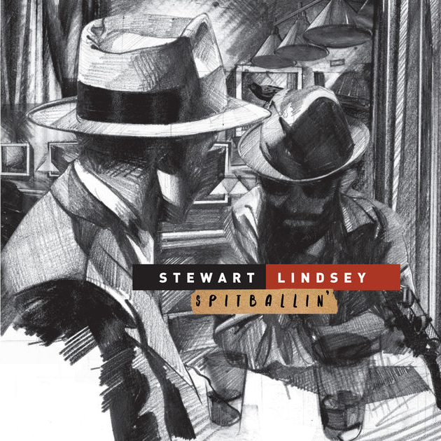 Stewart Lindsey / Spitballin'