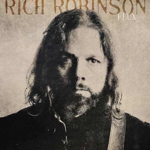 Rich Robinson / Flux
