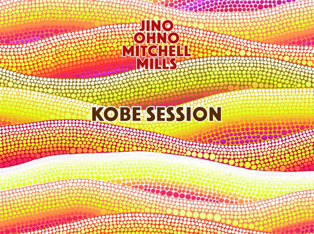 Jino Ohno Mitchell Mills / Kobe Sessions