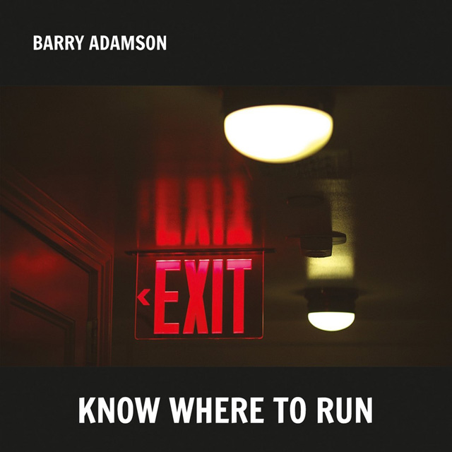 Barry Adamson / Know Where To Run