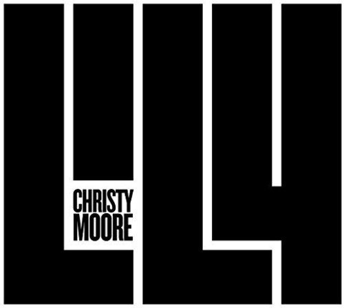 Christy Moore / Lily
