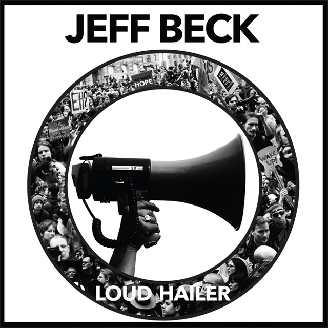 Jeff Beck / Loud Hailer