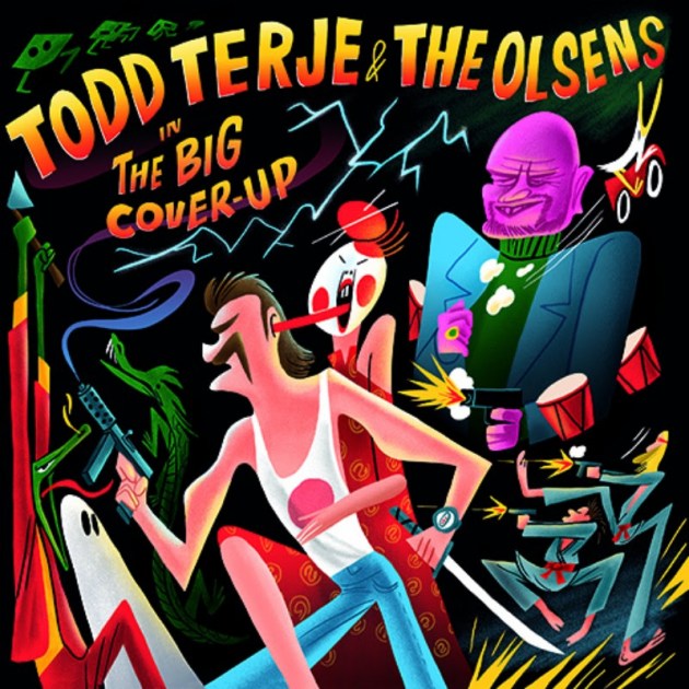 Todd Terje & The Olsens / The Big Cover Up