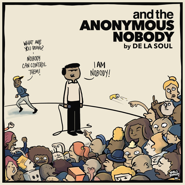 De La Soul / and the Anonymous Nobody...