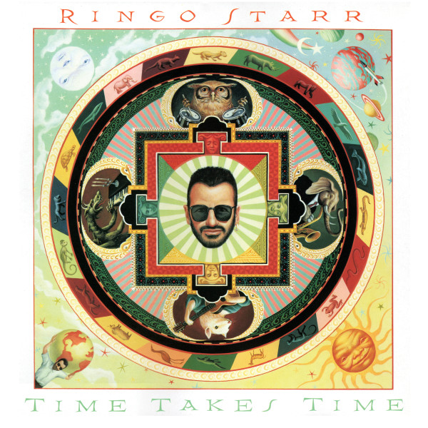 Ringo Starr / Time Takes Time