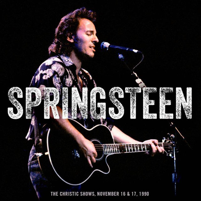 Bruce Springsteen / THE CHRISTIC SHOWS AT THE SHRINE, November 16 & 17, 1990