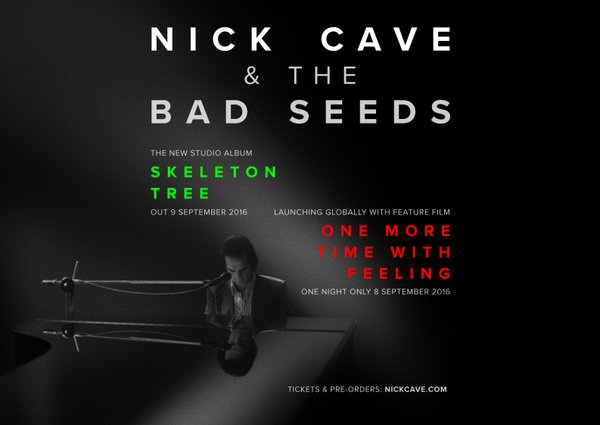Nick Cave and the Bad Seeds / Skeleton Tree & One More Time With Feeling