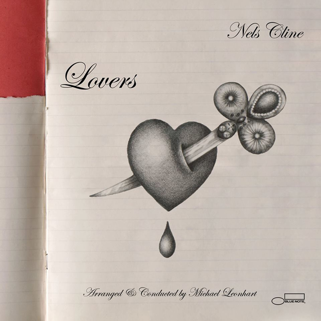 Nels Cline / Lovers