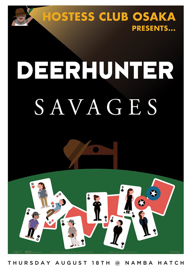 Hostess Club Osaka Presents...　Deerhunter / Savages