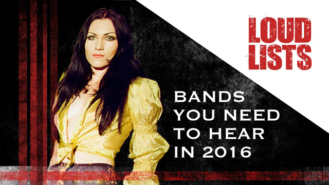 10 Up-And-Coming Bands You Need to Hear in 2016 - Loudwire