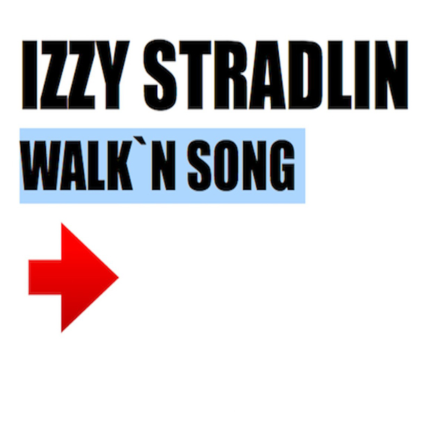 Izzy Stradlin / Walk`n song