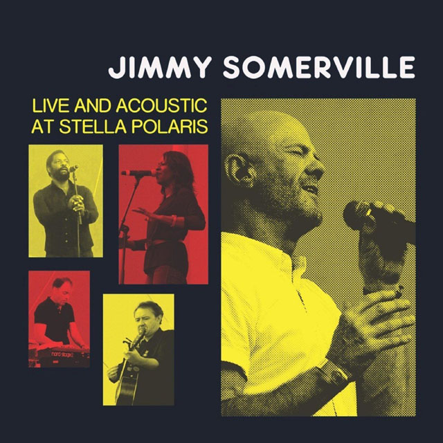 Jimmy Somerville / Live And Acoustic At Stella Polaris