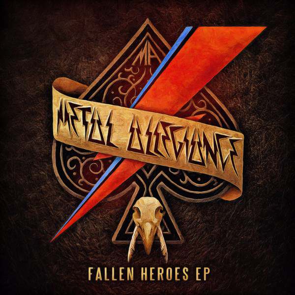 Metal Allegiance / Fallen Heroes EP