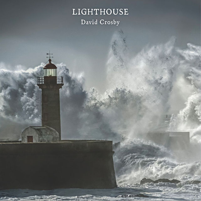 David Crosby / Lighthouse
