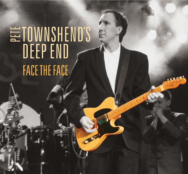 Pete Townshend's Deep End / Face The Face