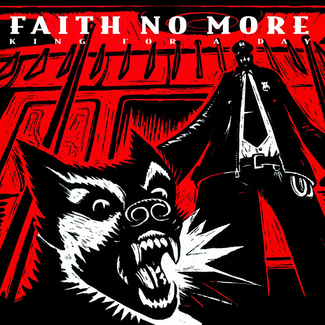 Faith No More / King for a Day... Fool for a Lifetime