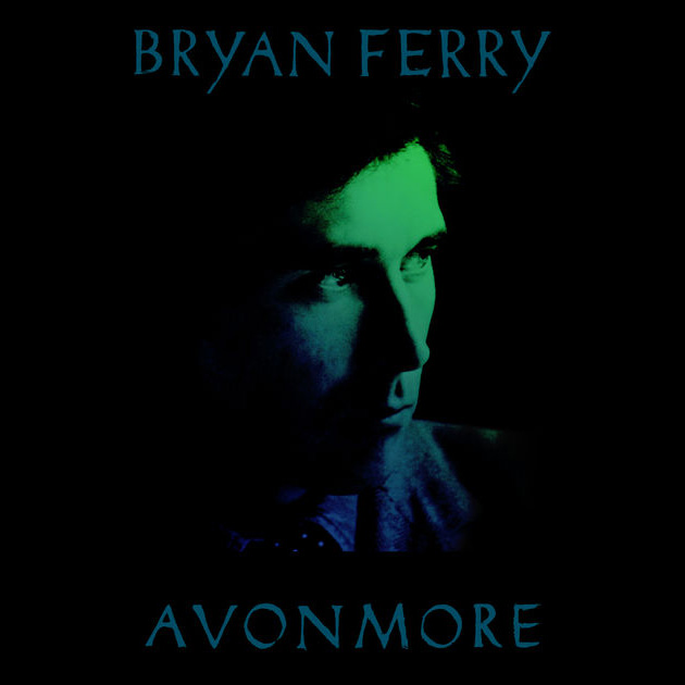 Bryan Ferry / Avonmore - The Remix Album