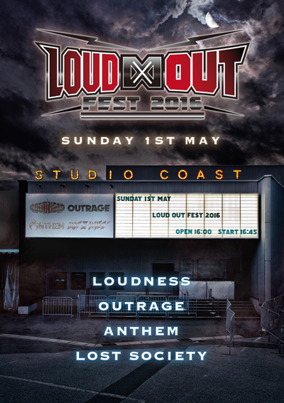 LOUD∞OUT FEST 2016 / Loudness , Outrage , Anthem , Lost Society