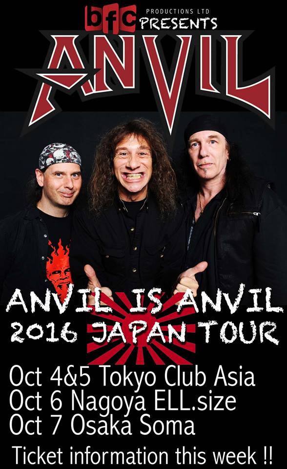 BFC PRODUCTIONS presents :ANVIL IS ANVIL 2016 JAPAN TOUR