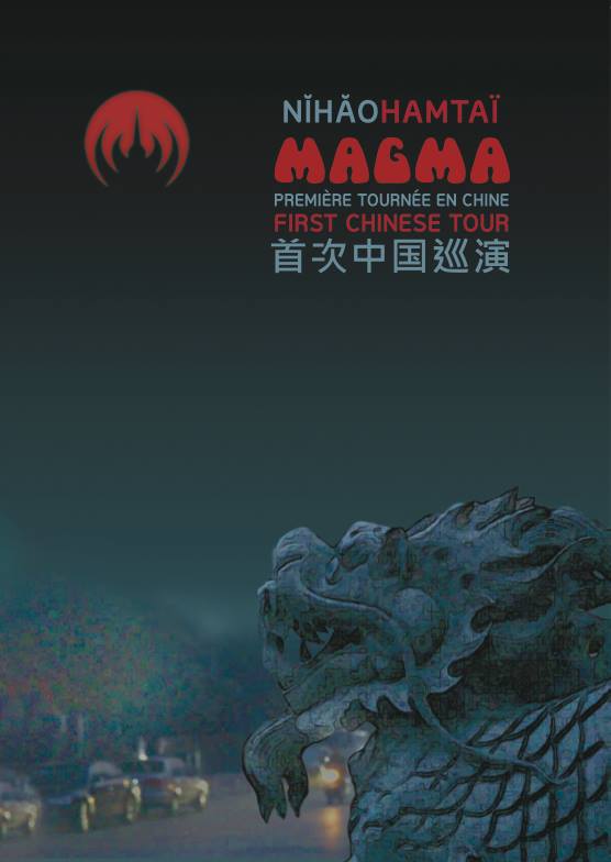 Magma / NIHAO HAMTAI FIRST CHINESE TOUR