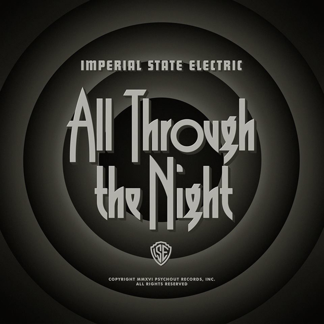 Imperial State Electric / All Through The Night