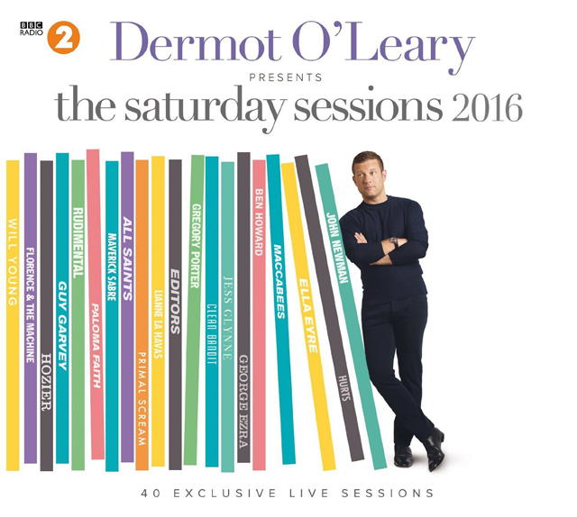 VA / Dermot O'leary Presents The Saturday Sessions 2016