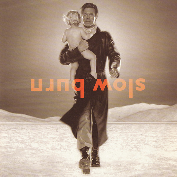 David Bowie / Slow Burn