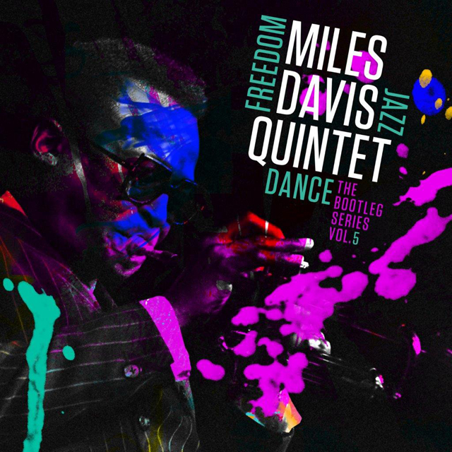 Miles Davis Quintet / Freedom Jazz Dance: The Bootleg Series, Vol. 5