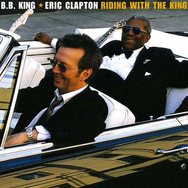 B.B. King & Eric Clapton / Riding With the King