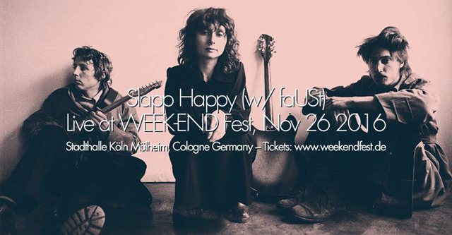 Slapp Happy with Faust - Week-End Fest