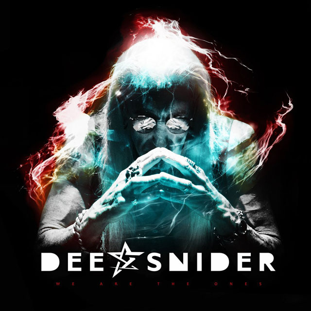 Dee Snider / We Are The Ones