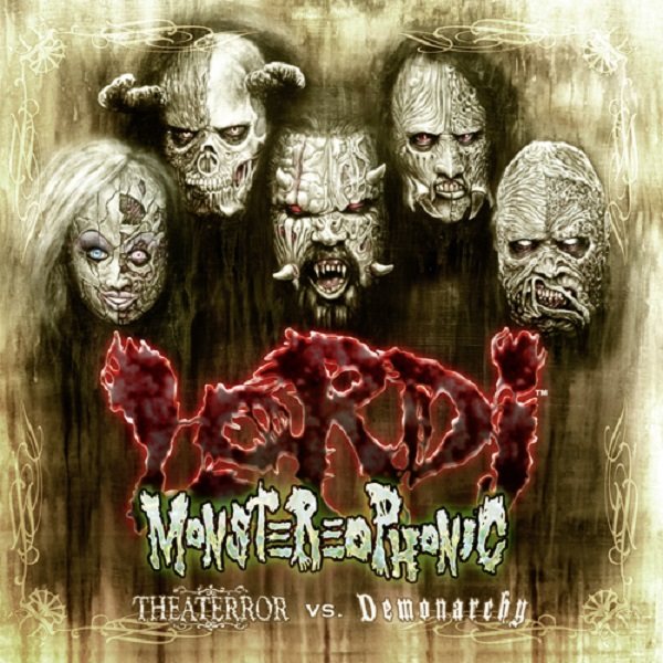 Lordi / Monstereophonic: Theaterror Vs. Demonarchy