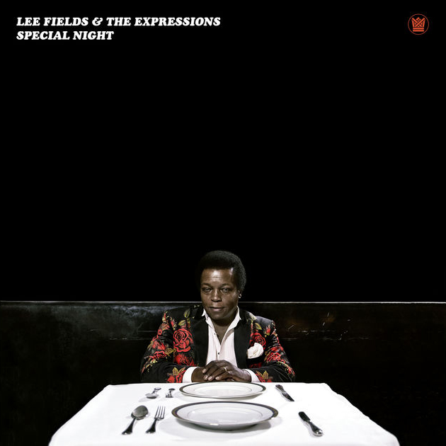 Lee Fields & The Expressions / Special Night