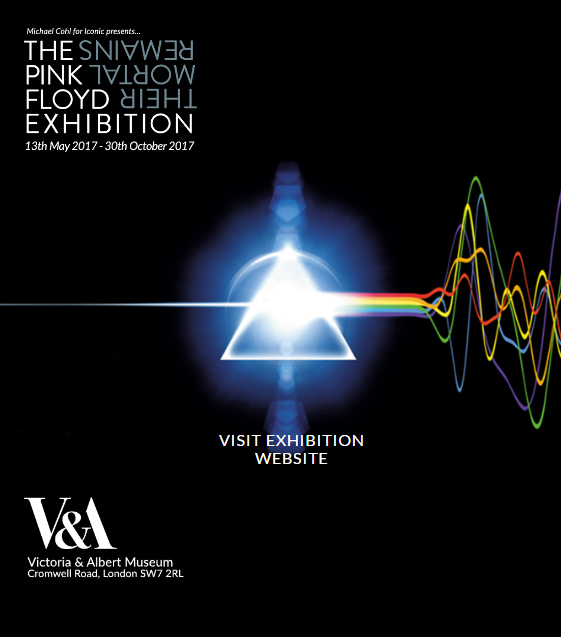 The Pink Floyd Exhibition: Their Mortal Remains