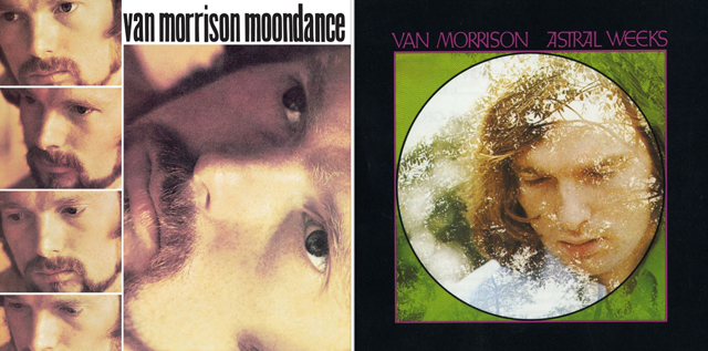 Van Morrison / Astral Weeks & Moondance