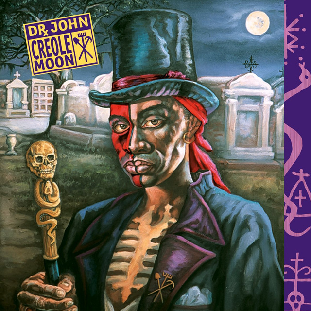 Dr. John / Creole Moon